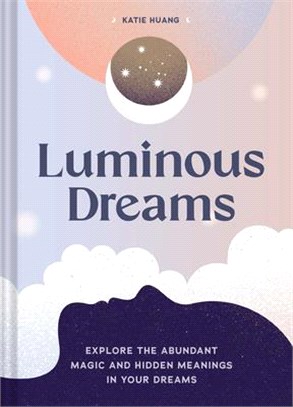 Luminous Dreams: Luminous Dreams