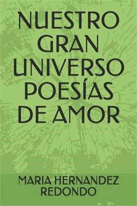 Nuestro Gran Universo Poesías de Amor