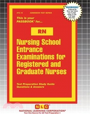 Nursing School Entrance Examinations for Registered and Graduate Nurses (RN)