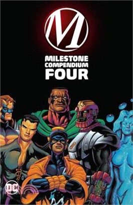 Milestone Compendium Four