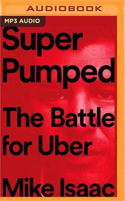 Super Pumped ― The Battle for Uber