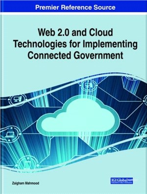 Web 2.0 and Cloud Technologies for Implementing Connected Government