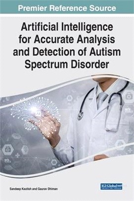 Artificial Intelligence for Accurate Analysis and Detection of Autism Spectrum Disorder