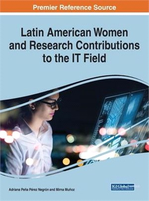 Latin American Women and Research Contributions to the IT Field, 1 volume