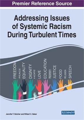 Addressing Issues of Systemic Racism During Turbulent Times