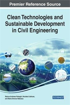 Clean Technologies and Sustainable Development in Civil Engineering