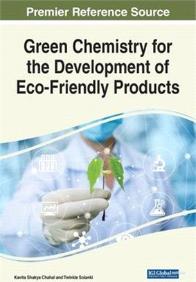 Green Chemistry for the Development of Eco-Friendly Products