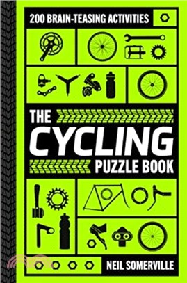 The Cycling Puzzle Book：200 Brain-Teasing Activities, from Crosswords to Quizzes
