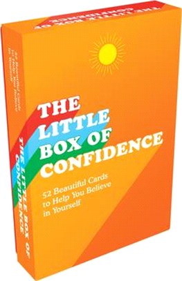 The Little Box of Confidence: 52 Beautiful Cards to Help You Believe in Yourself