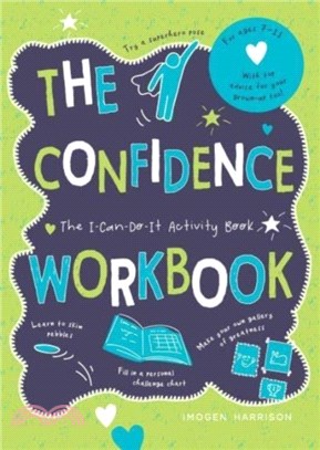The Confidence Workbook：The I-Can-Do-It Activity Book