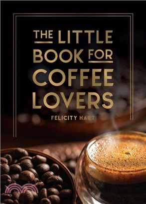 The Little Book for Coffee Lovers