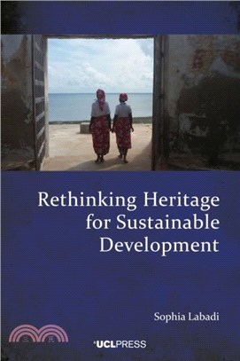 Rethinking Heritage for Sustainable Development