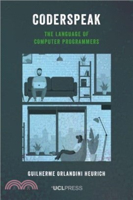 Coderspeak：The Language of Computer Programmers