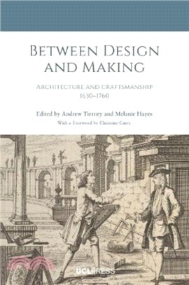 Between Design and Making：Architecture and Craftsmanship, 16301760