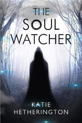 The Soul Watcher