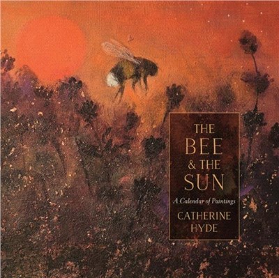 The Bee and the Sun：A Calendar of Paintings