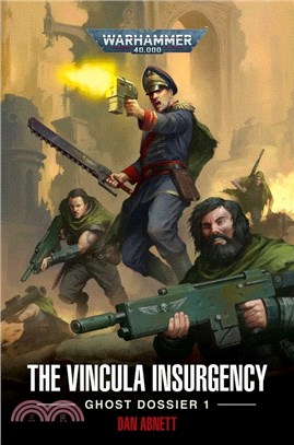 The Vincula Insurgency: Ghost Dossier 1