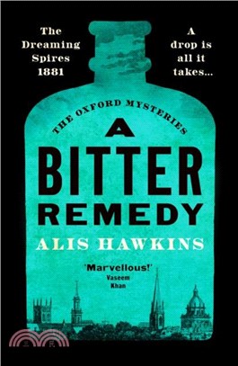 A Bitter Remedy：A totally compelling historical mystery