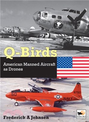 Q-Birds：The Impact of American Manned Aircraft as Drones