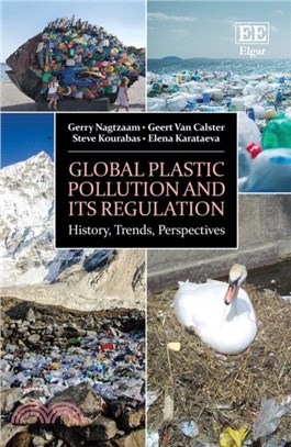 Global Plastic Pollution and its Regulation：History, Trends, Perspectives