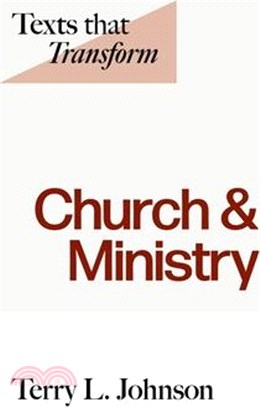 Texts That Transform: Church & Ministry