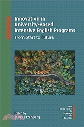 Innovation in University-Based Intensive English Programs：From Start to Future