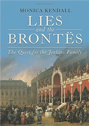 Lies and the Brontes：The Quest for the Jenkins Family