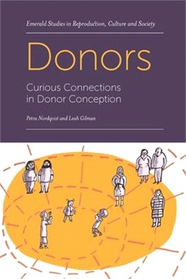 Donors: Curious Connections in Donor Conception