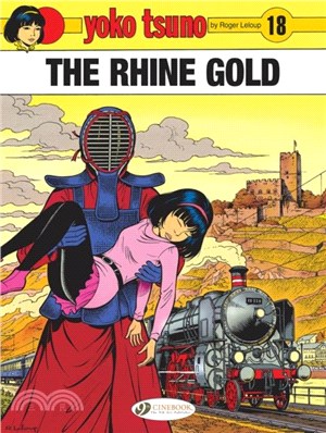 The Rhine Gold: Volume 18