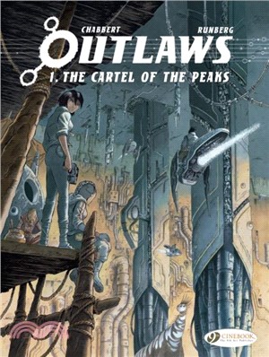 Outlaws Vol. 1: The Cartel Of The Peaks