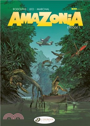 Amazonia Vol. 1：Episode 1