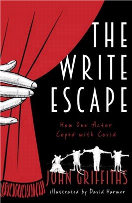The Write Escape：How One Actor Coped with Covid