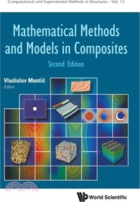 Mathematical Methods and Models in Composites (Second Edition)