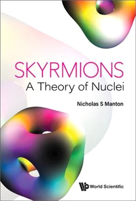 Skyrmions - A Theory of Nuclei