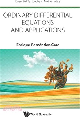 Ordinary Differential Equations and Applications