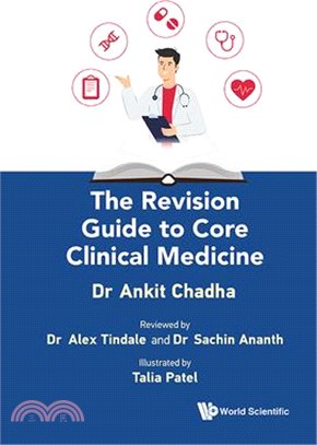 The Revision Guide to Core Clinical Medicine