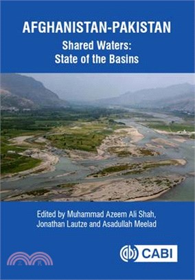 Afghanistan-Pakistan Shared Waters: State of the Basins