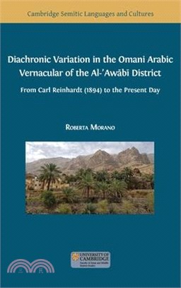 Diachronic Variation in the Omani Arabic Vernacular of the Al-ʿAwābī District