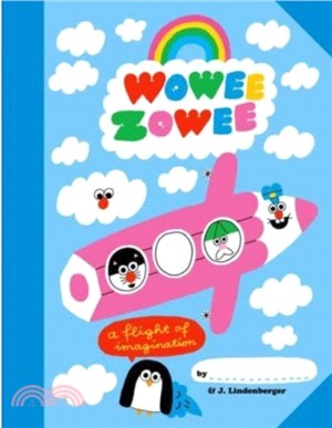 Wowee Zowee : A Flight of Imagination