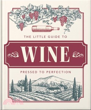 The Little Book of Wine：In vino veritas