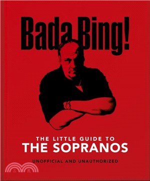 The Little Guide to The Sopranos：The only ones you can depend on