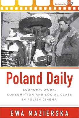 Poland Daily: Economy, Work, Consumption and Social Class in Polish Cinema