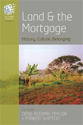 Land and the Mortgage: History, Culture, Belonging