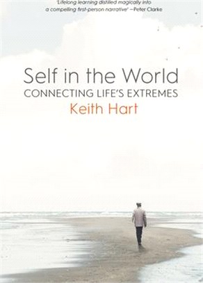 Self in the World: Connecting Life's Extremes