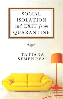 Social Isolation and Exit from Quarantine