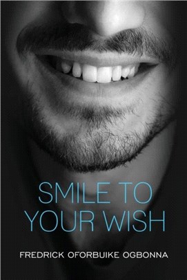 Smile to Your Wish