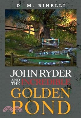 John Ryder and The Incredible Golden Pond