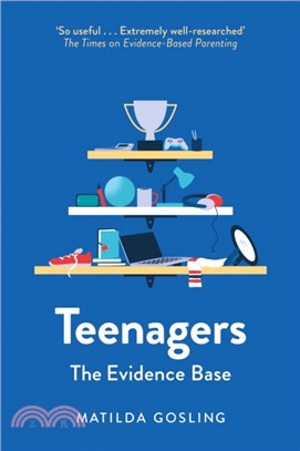 Teenagers：The Evidence Base