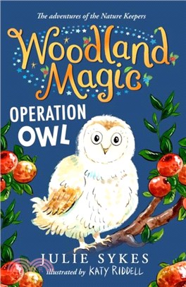 Woodland Magic 4：Operation Owl