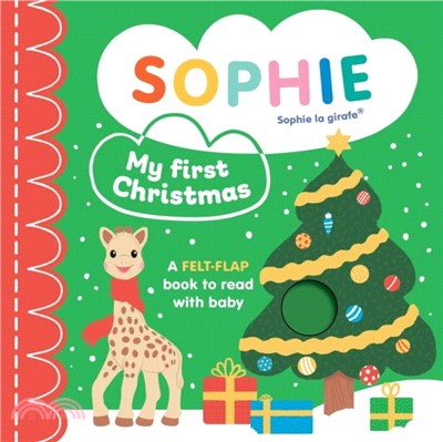 Sophie la girafe: My First Christmas：A felt-flap book to read with baby